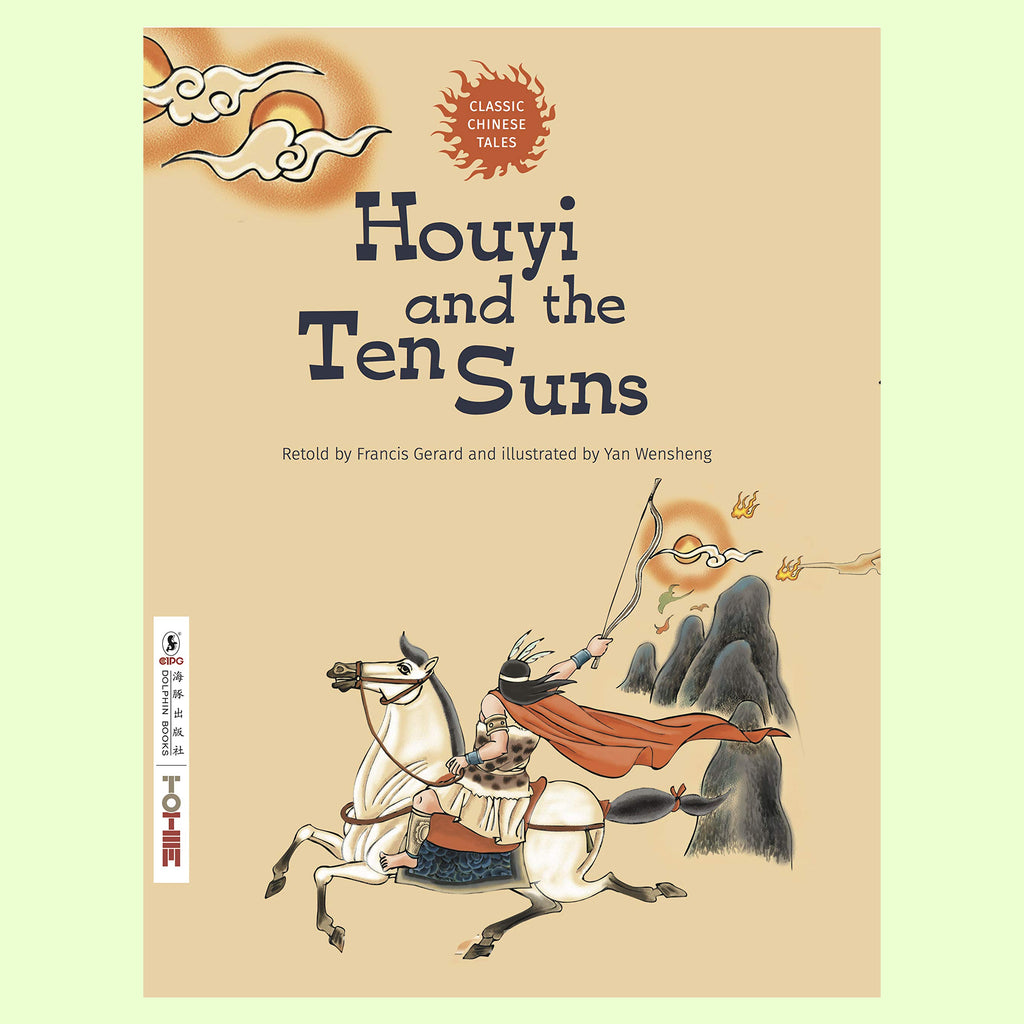 Houyi and the Ten Suns (Classic Chinese Tales) - Hantastic Kids